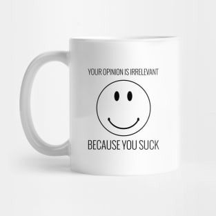 You Suck Mug